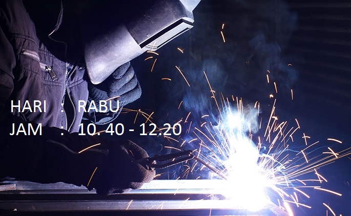 MKP : TEKNIK PENGELASAN (TM-A&B)